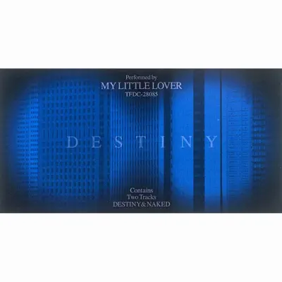 Destiny - Single - My Little Lover