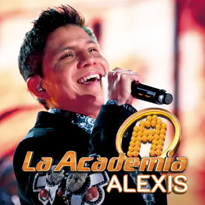 La Academia (En Vivo) - Alexis