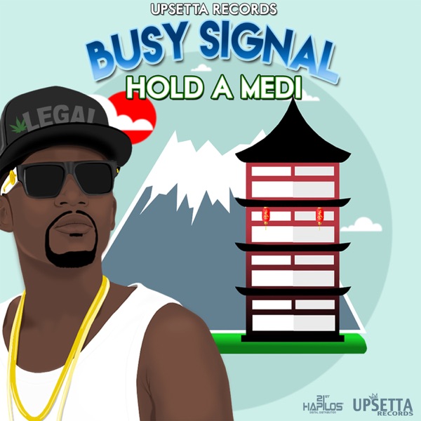 Busy Signal - Hold a Medi