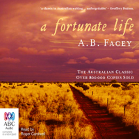 A.B. Facey - A Fortunate Life (Unabridged) artwork