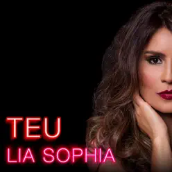 Teu - Single - Lia Sophia