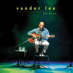 Vander Lee (Ao vivo) - Vander Lee