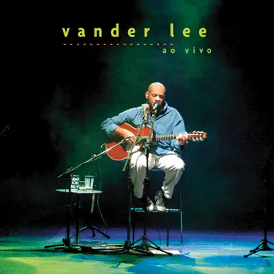 Vander Lee (Ao vivo) - Vander Lee