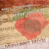 Muhabbet Eriyiz