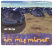 Antiloop - In My Mind | Satansbraten