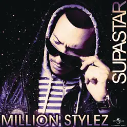 Supastar - Single - Million Stylez Supastar - Single - Million Stylez