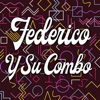 Federico y Su Combo - Single
