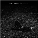 Only Yours - By Now