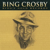 Bing Crosby - Sam's Song (The Happy Tune)