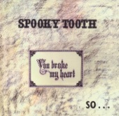 Spooky Tooth - Cotton Growing Man