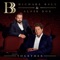 Anthem - Michael Ball & Alfie Boe lyrics