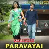 Paravayai (From "Thobama") - Single album lyrics, reviews, download