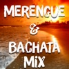 Merengue & Bachata Mix