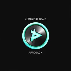 Bringin It Back - Single - Afrojack