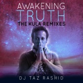 Awakening Truth (The Kula Remixes) artwork