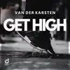 Stream & download Get High - Single