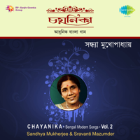Sandhya Mukherjee & Sravanti Majumdar - Chayanika, Vol. 2 artwork