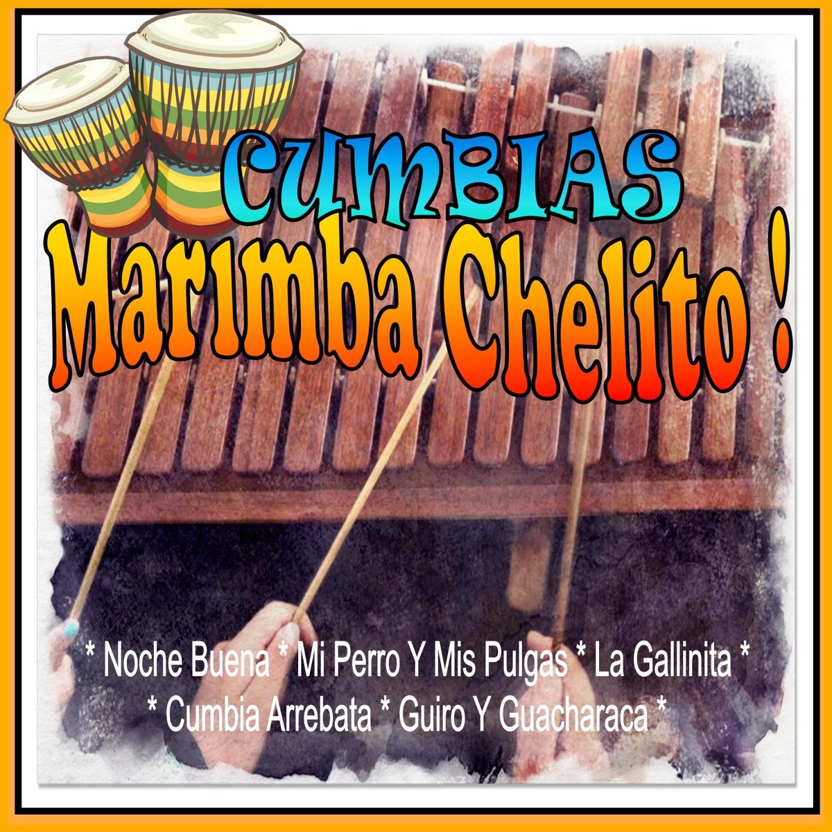 Cumbias by Marimba Chelito on Apple Music