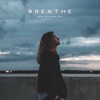 Breathe - Single