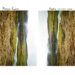 Alaska (Toby Green Remix) - Single - Maggie Rogers