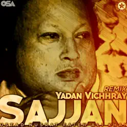 Yadan Vichhray Sajjan - Single - Nusrat Fateh Ali Khan Yadan Vichhray Sajjan - Single - Nusrat Fateh Ali Khan