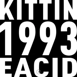 Zone 33: 1993 EACID - Single - Miss Kittin Zone 33: 1993 EACID - Single - Miss Kittin