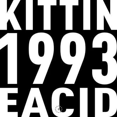Zone 33: 1993 EACID - Single - Miss Kittin