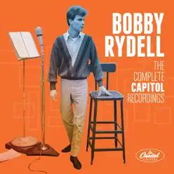 Bobby Rydell: The Complete Capitol Recordings - Bobby Rydell Bobby Rydell: The Complete Capitol Recordings - Bobby Rydell