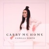 Carry Me Home by Camilla North iTunes Track 2