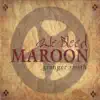 We Bleed Maroon - EP album lyrics, reviews, download