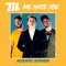 Me Hate You - TIL lyrics