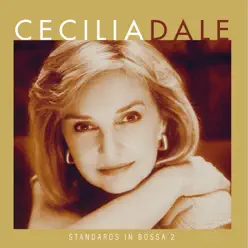 Standards in Bossa 2 - Cecilia Dale
