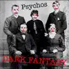 Psychos - EP album lyrics, reviews, download