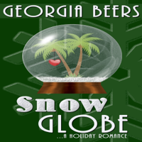 Georgia Beers - Snow Globe (Unabridged) artwork