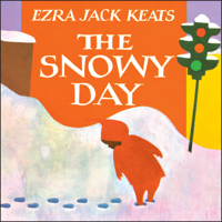 Ezra Jack Keats - The Snowy Day (Unabridged) artwork