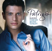 Patrizio Buanne - Bella bella signorina
