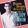 Freddy Cannon - Teen Queen of the Week