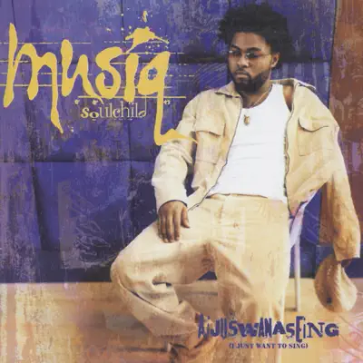 Aijuswannasing (U.K. Version) - Musiq Soulchild