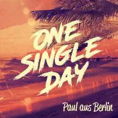 One Single Day Song Lyrics