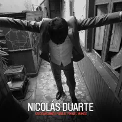 Seis Canciones para el Fin del Mundo - EP - Nicolás Duarte Seis Canciones para el Fin del Mundo - EP - Nicolás Duarte
