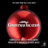 National Lampoon's Christmas Vacation - Main Theme song lyrics