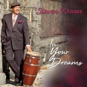 Steven Kroon - In Your Dreams