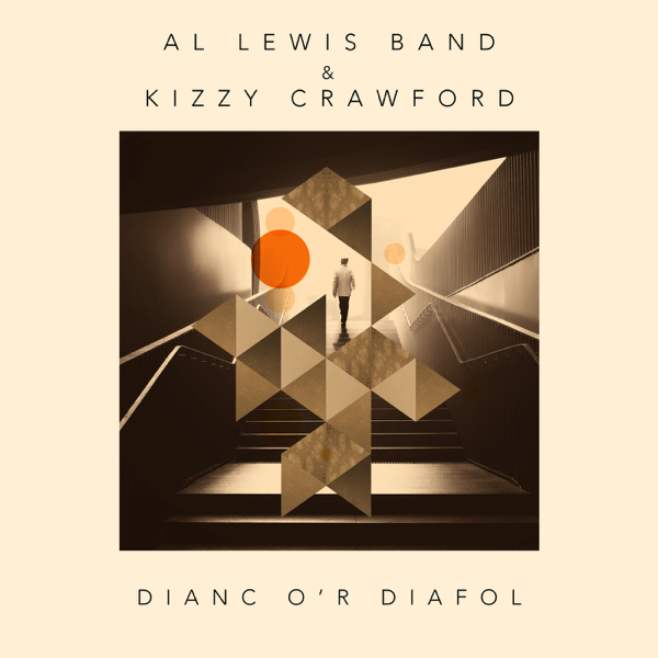 Dianc O R Diafol Single By Al Lewis Band Kizzy Crawford On Apple Music > al lewis band gyda howells, sarah. apple music