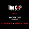Shout out (Trap Version) [feat. Wande Coal] - Single album lyrics, reviews, download