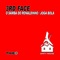 Joga Bola (Pastaboys Remix) - 3rd Face lyrics