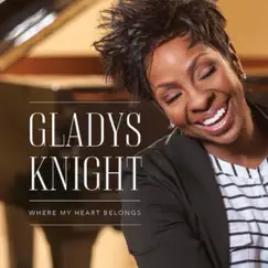 Where My Heart Belongs by Gladys Knight album reviews, ratings, credits