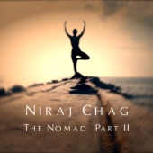 Niraj Chag - The Nomad Part. 2 (feat. Melissa Baten)