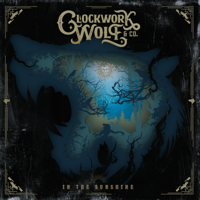 Clockwork Wolf & Co. - In the Sunshine - EP artwork