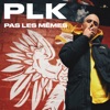 Pas les mêmes - Single