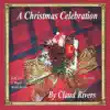 A Christmas Celebration album lyrics, reviews, download